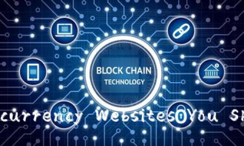 The Top 5 Cryptocurrency Websites You Should Know About